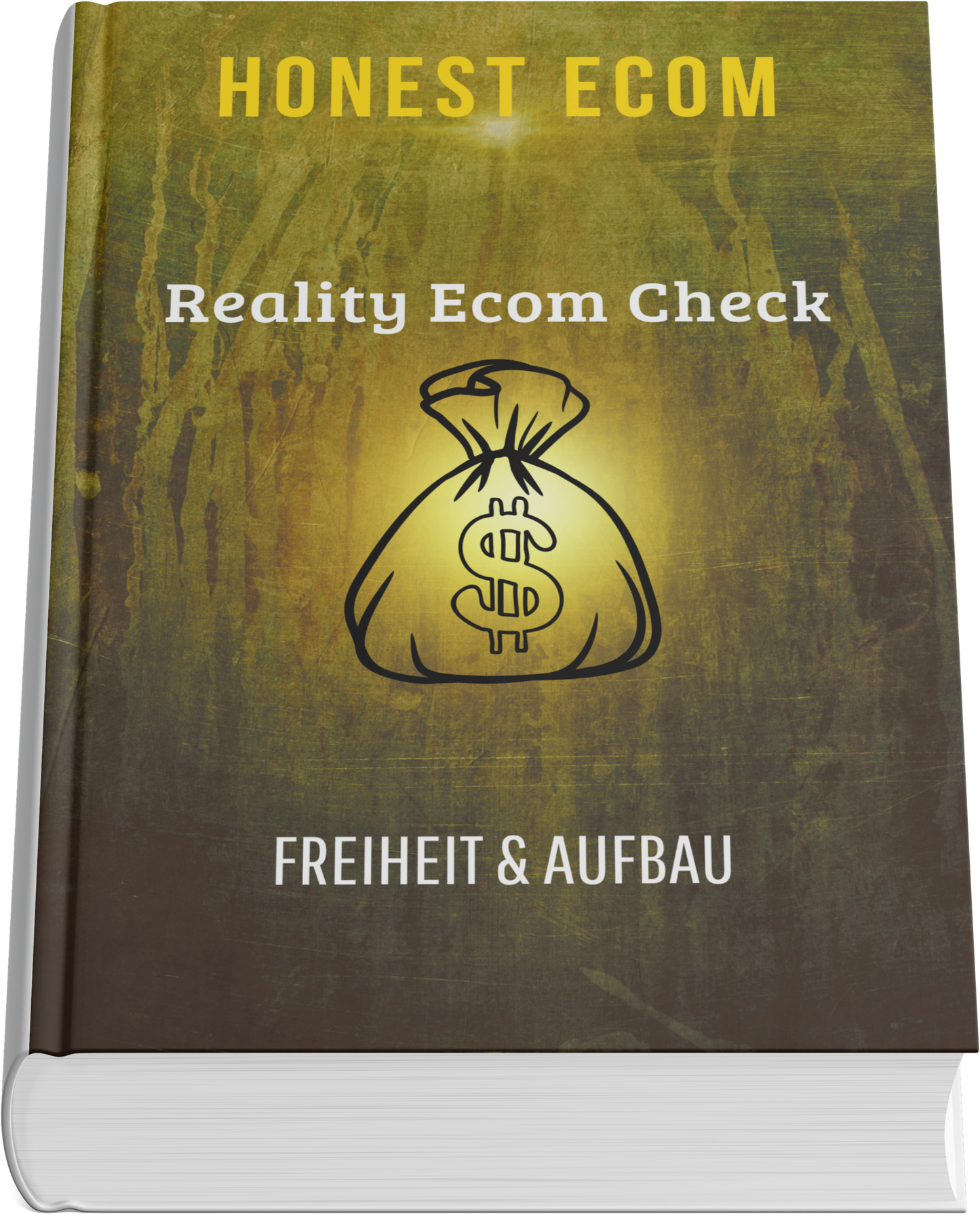 HONEST ECOM – Reality Check System: Von der Idee zum echten Business